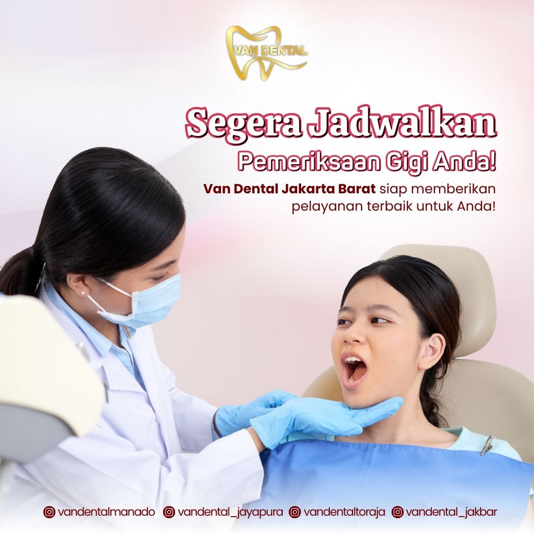 Van Dental Jakarta Barat 2